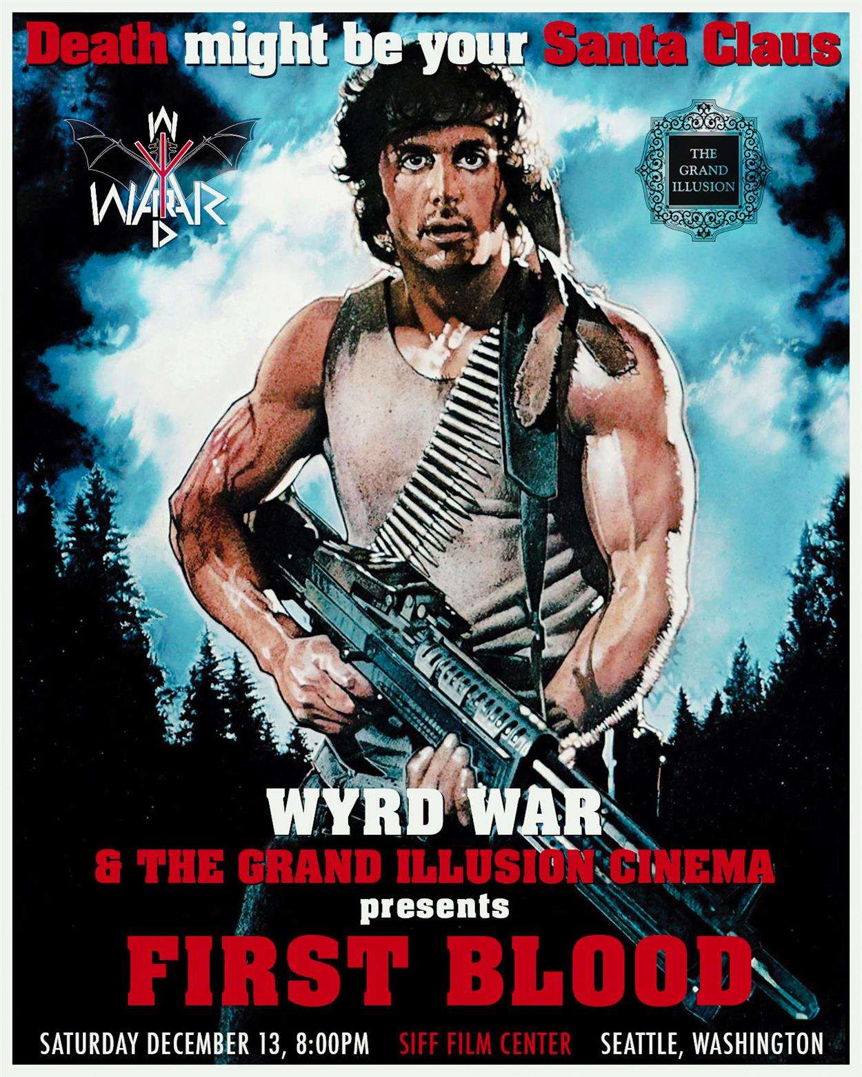 First Blood (presented with Portland’s Wyrd War)